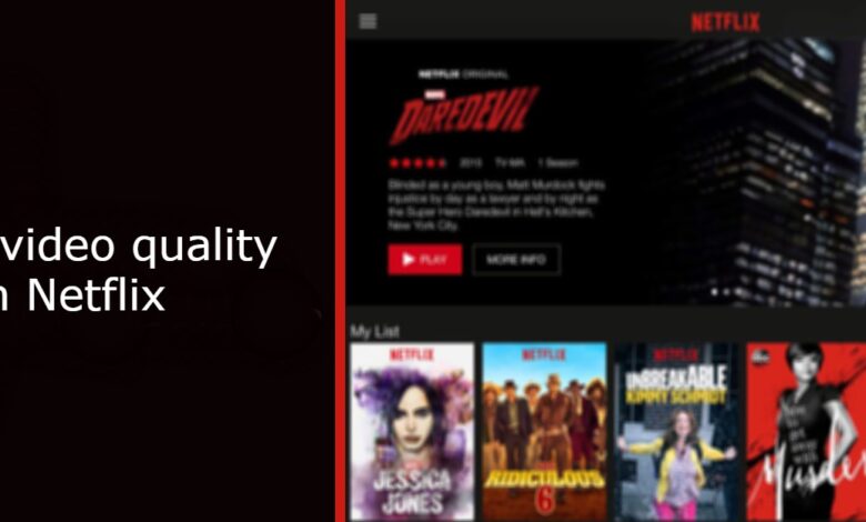 adjust video quality on Netflix