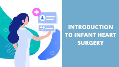 Introduction to Infant Heart Surgery