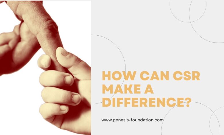 How can CSR make a difference